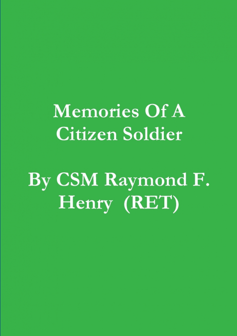 memories of a citizen soldier