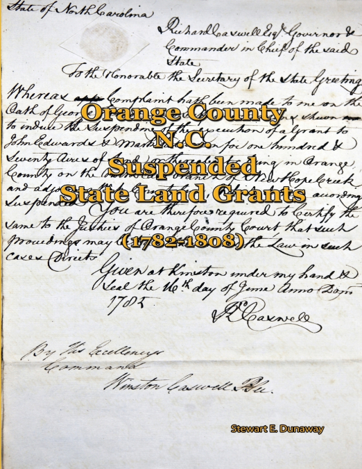Orange County, N.C. - Suspended Land Grants (1782-1808)