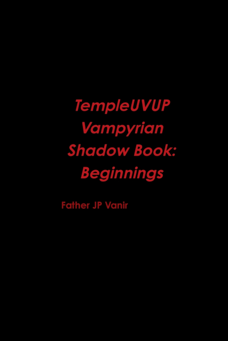 TempleUVUP Vampyrian Shadow Book