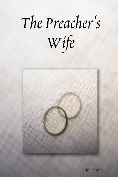 The Preacher’s Wife