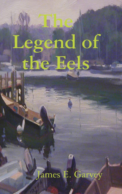 The Legend of the Eels