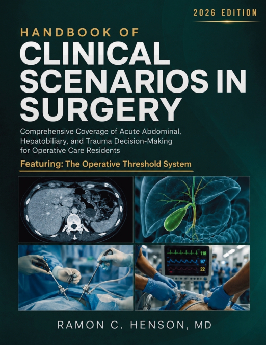 Handbook of Clinical Scenarios in Surgery