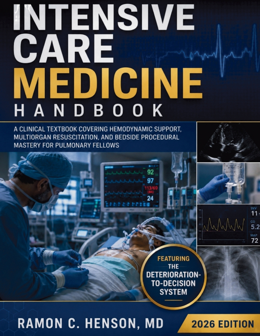 Intensive Care Medicine Handbook 2026