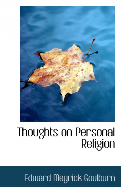 Thoughts on Personal Religion