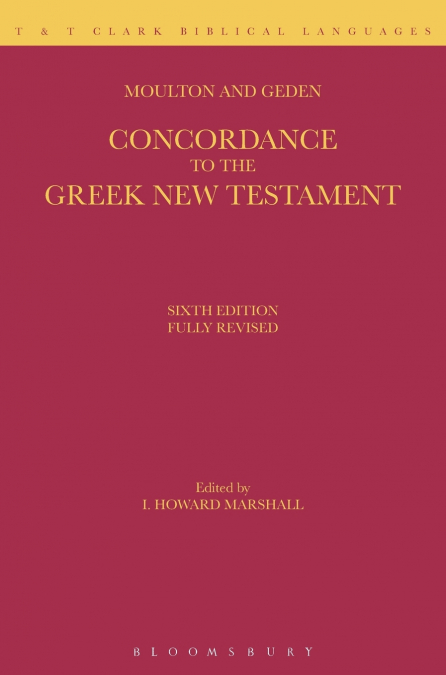 A Concordance to the Greek New Testament