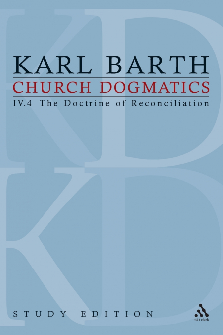 Church Dogmatics Study Edition 30