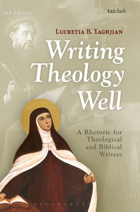 Writing Theology Well 2nd Edition