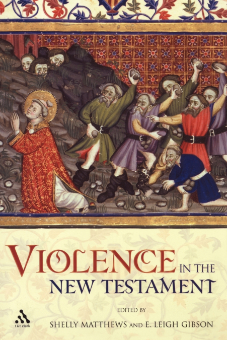 Violence in the New Testament