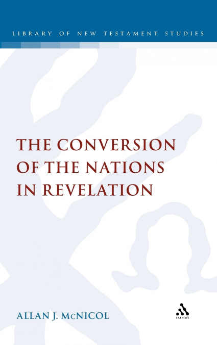 The Conversion of the Nations in Revelation