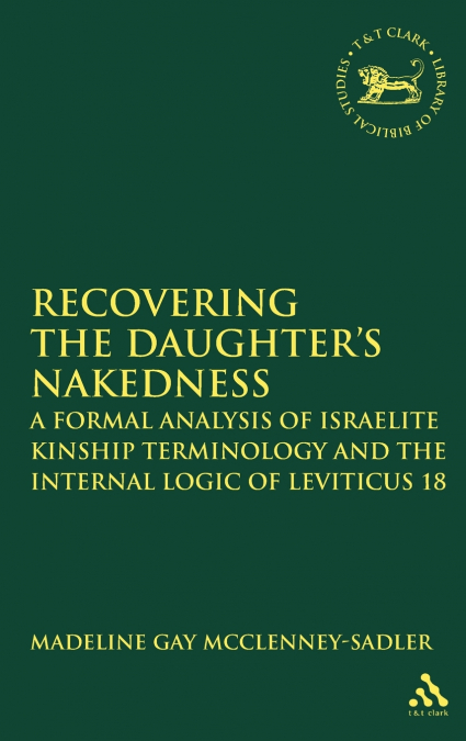 Re-covering the Daughter’s Nakedness