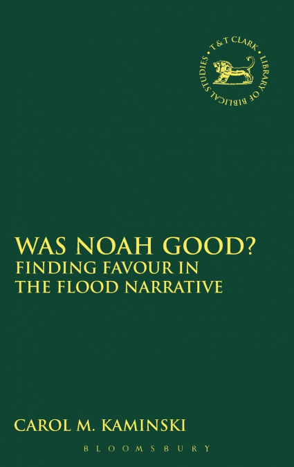 Was Noah Good?
