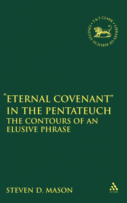 Eternal Covenant' in the Pentateuc