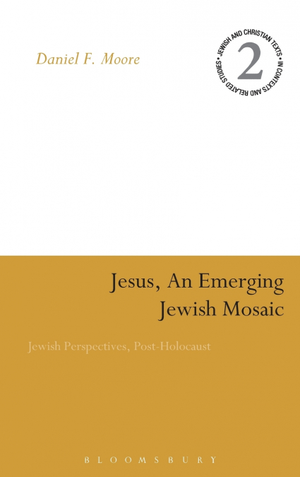 Jesus, an Emerging Jewish Mosaic