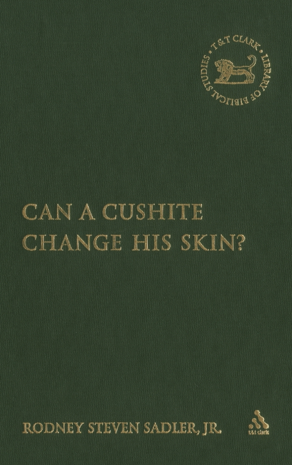 Can a Cushite Change His Skin?