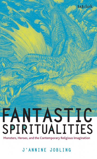 Fantastic Spiritualities
