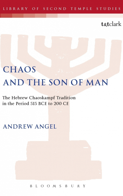 Chaos and the Son of Man
