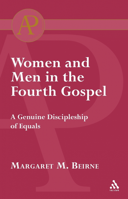 Women and Men in the Fourth Gospel