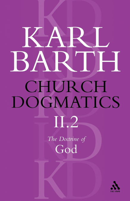 Church Dogmatics, Volume II, Part 2