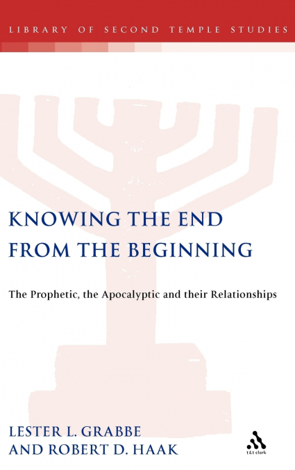 Knowing the End from the Beginning