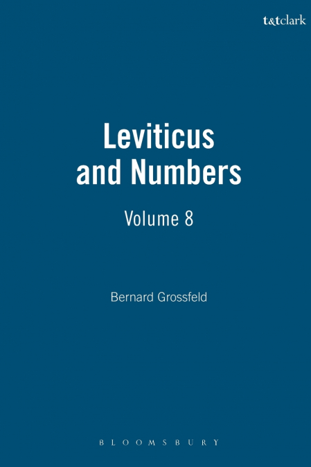 The Targum Onqelos to Leviticus and The Targum Onqelos to Numbers