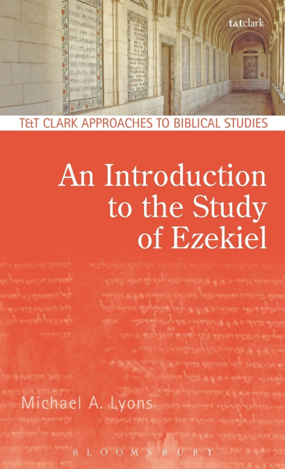 An Introduction to the Study of Ezekiel