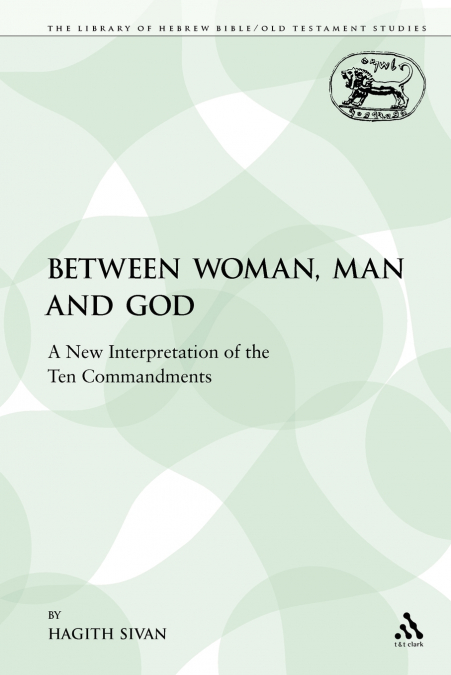 Between Woman, Man and God