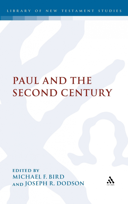 Paul and the Second Century