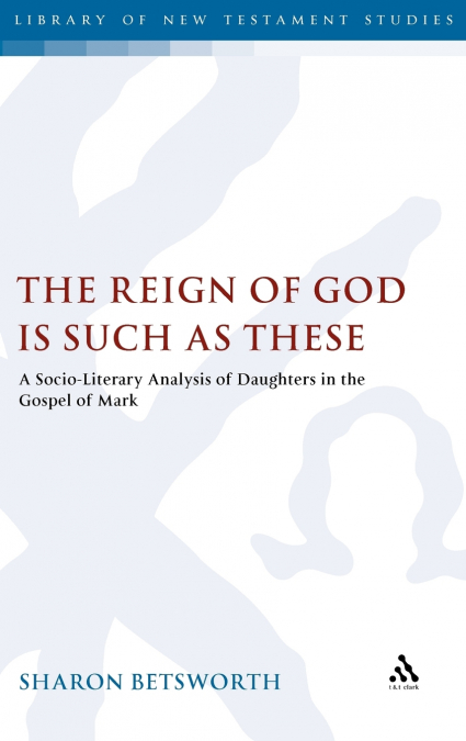 The Reign of God Is Such as These