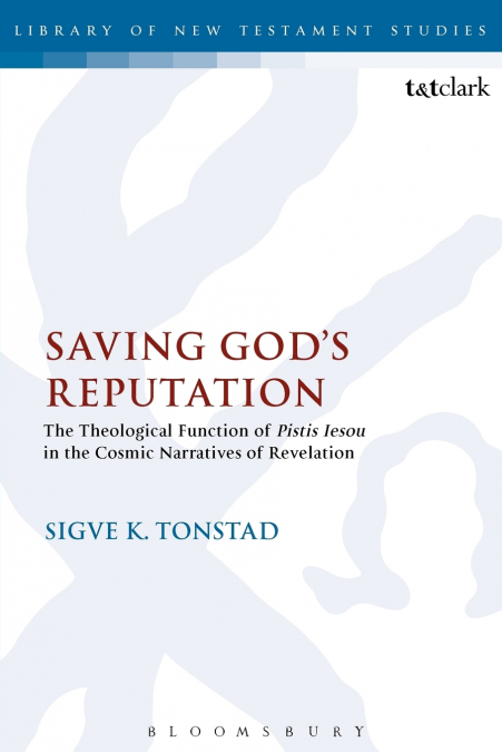 Saving God’s Reputation