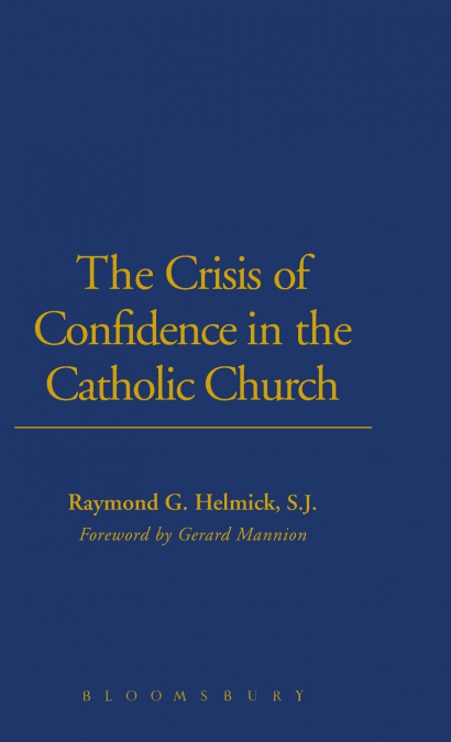 The Crisis of Confidence in the Catholic Church