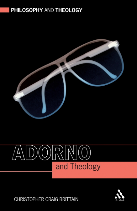Adorno and Theology