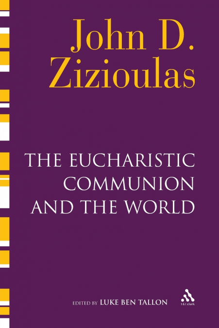 The Eucharistic Communion and the World