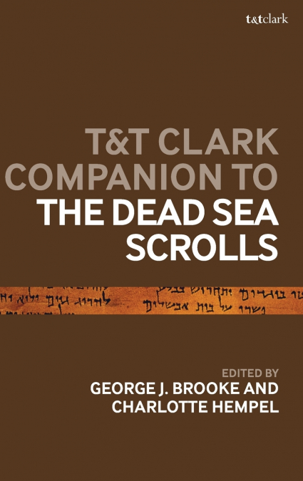 T&T Clark Companion to the Dead Sea Scrolls