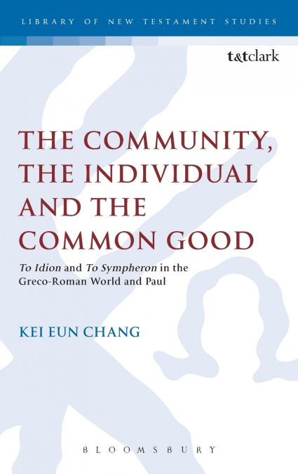 The Community, the Individual and the Common Good