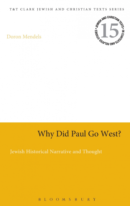 Why Did Paul Go West?