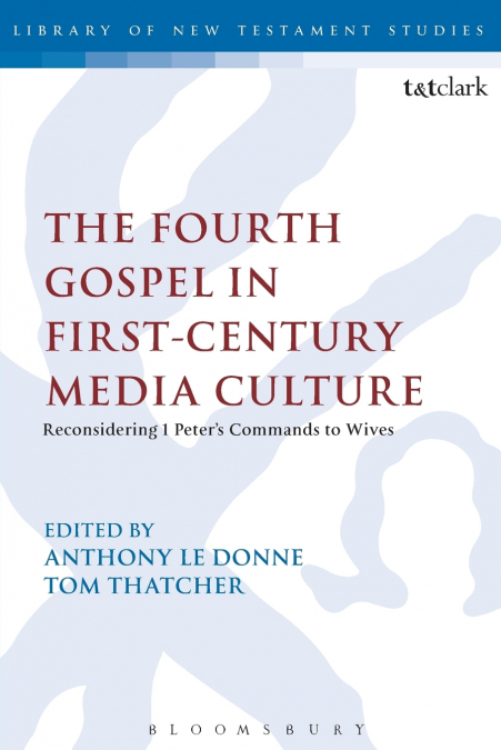 The Fourth Gospel in First-Century Media Culture