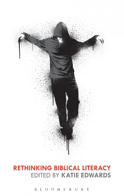 Rethinking Biblical Literacy