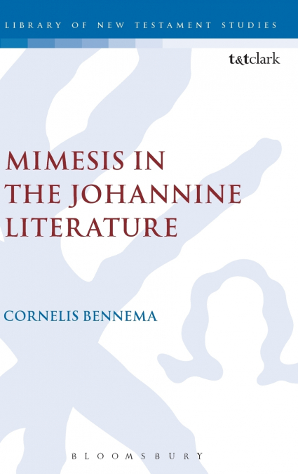 Mimesis in the Johannine Literature