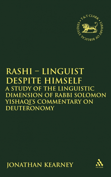 Rashi - Linguist Despite Himself