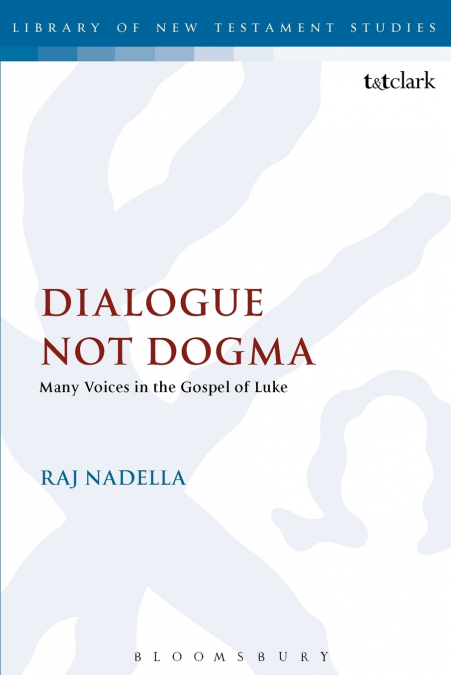 Dialogue Not Dogma