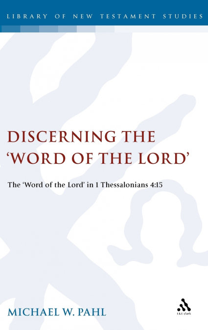 Discerning the ’Word of the Lord’