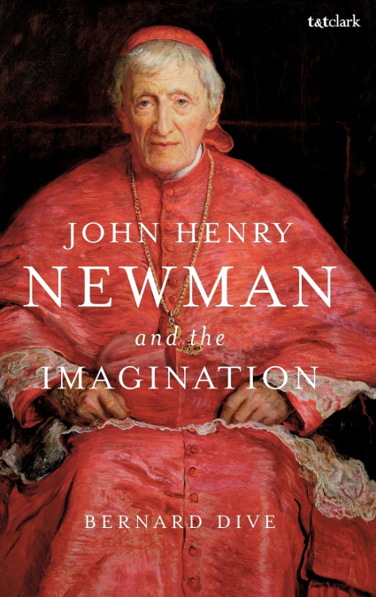 John Henry Newman and the Imagination