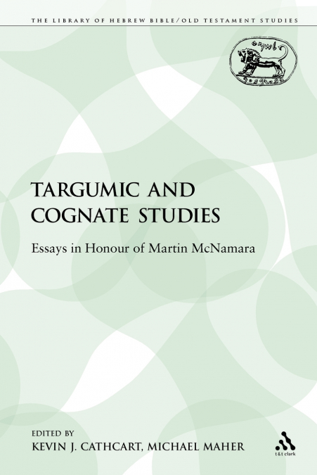 Targumic and Cognate Studies
