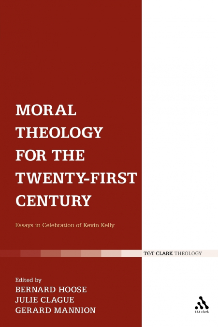 Moral Theology for the 21st Century