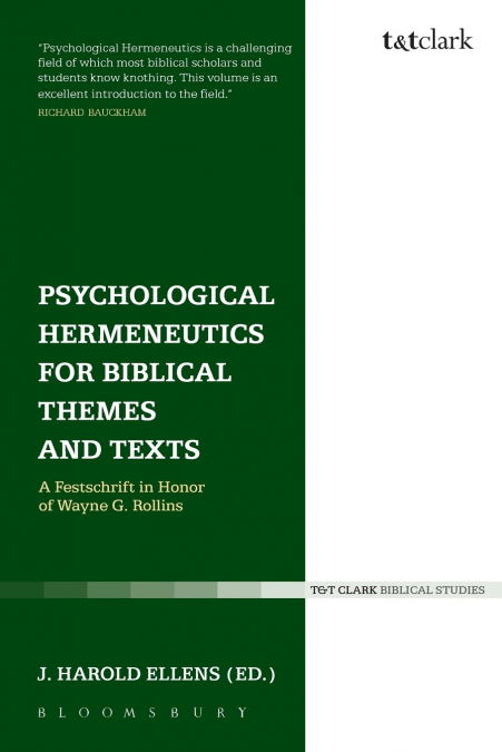 Psychological Hermeneutics for Biblical Themes and Text