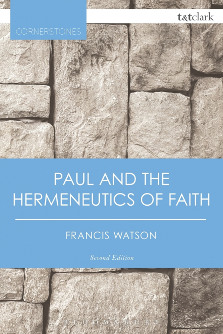 Paul and the Hermeneutics of Faith