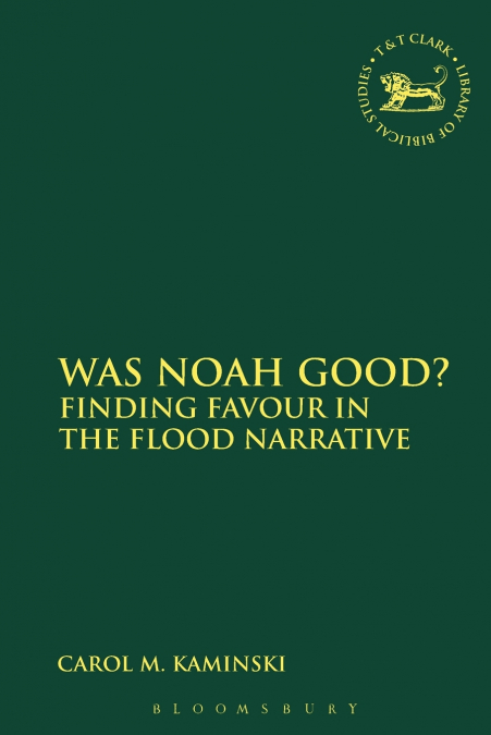 Was Noah Good?