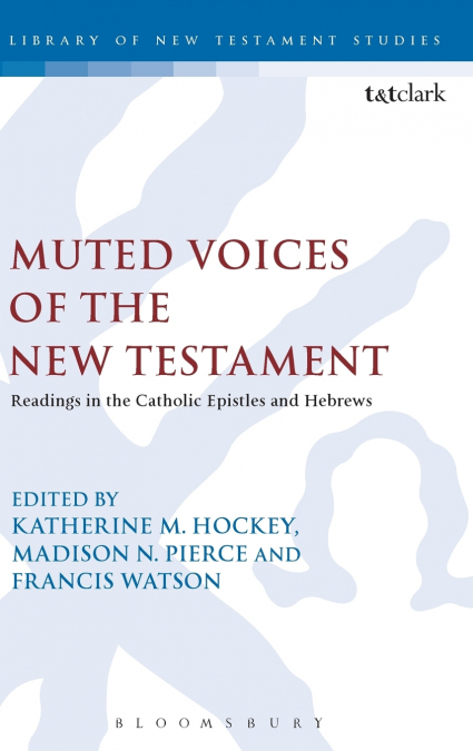 Muted Voices of the New Testament