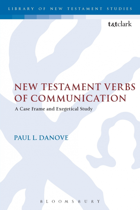 New Testament Verbs of Communication