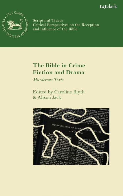The Bible in Crime Fiction and Drama